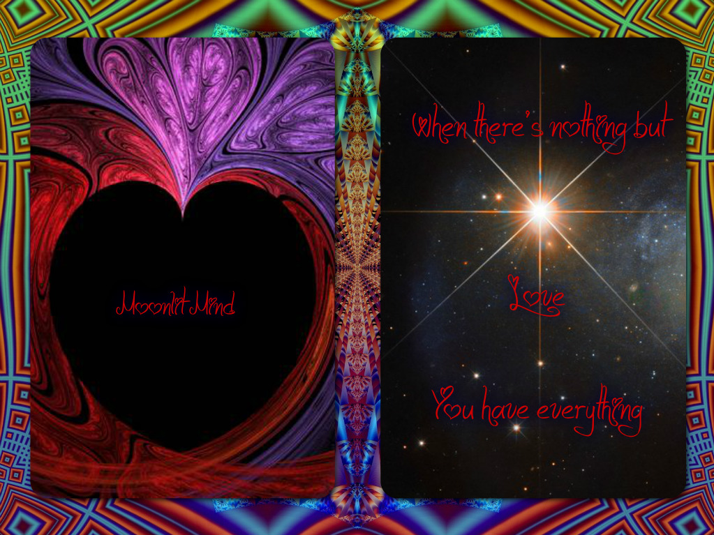 When there is nothing but love